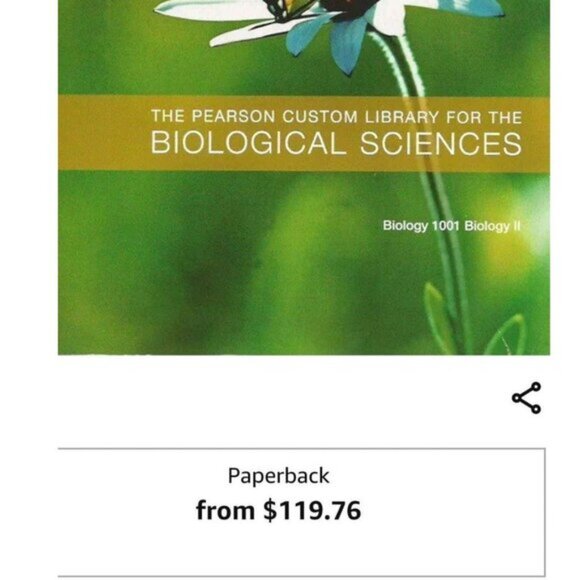 Biology 1001 Biology ll- The Pearson Custom Library For the Biological s… - Picture 8 of 8
